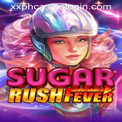 Experience the Thrill of SugarRushFever with XXPH CASINO LOGIN